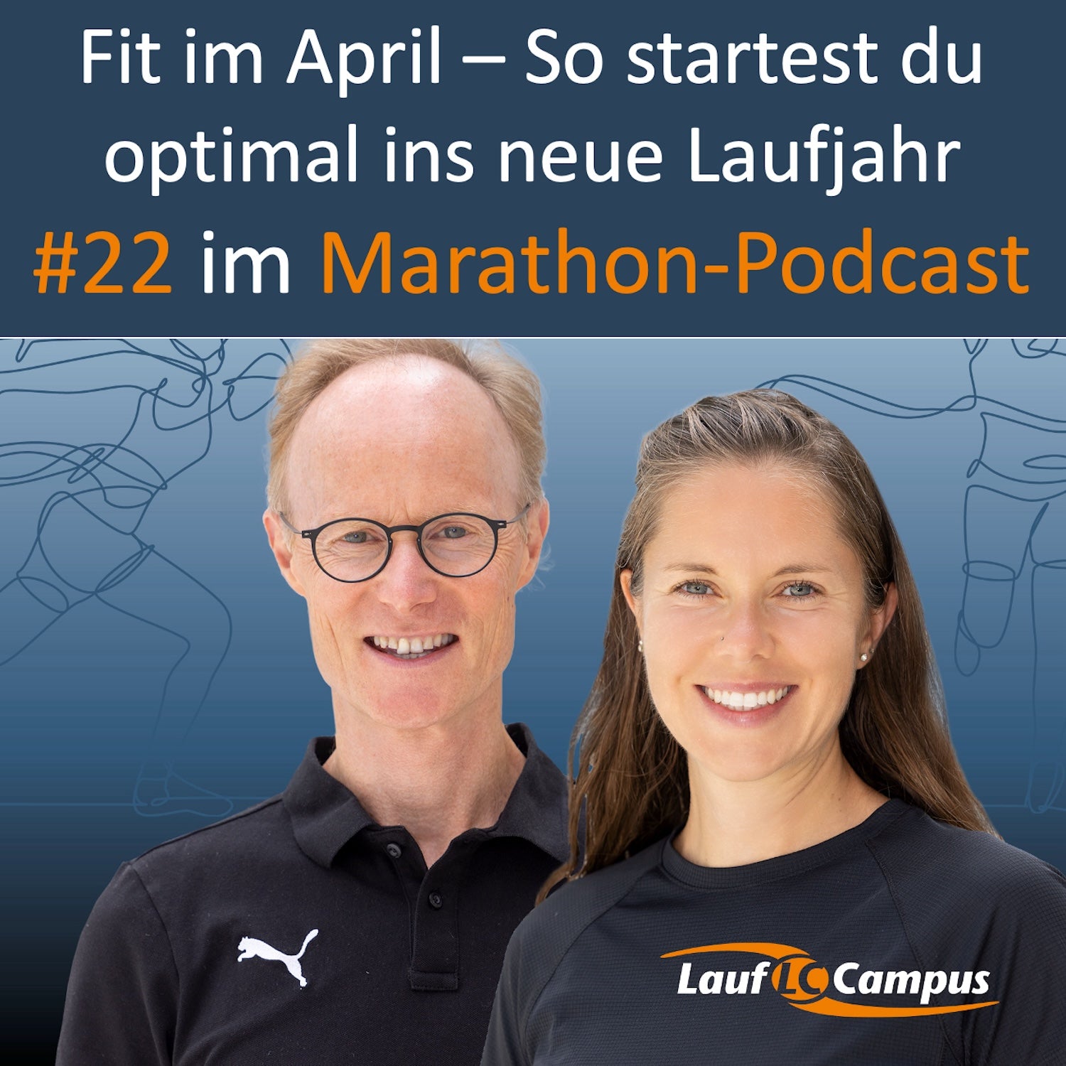 Fit im April – So startest du optimal ins neue Laufjahr – Marathon Podcast