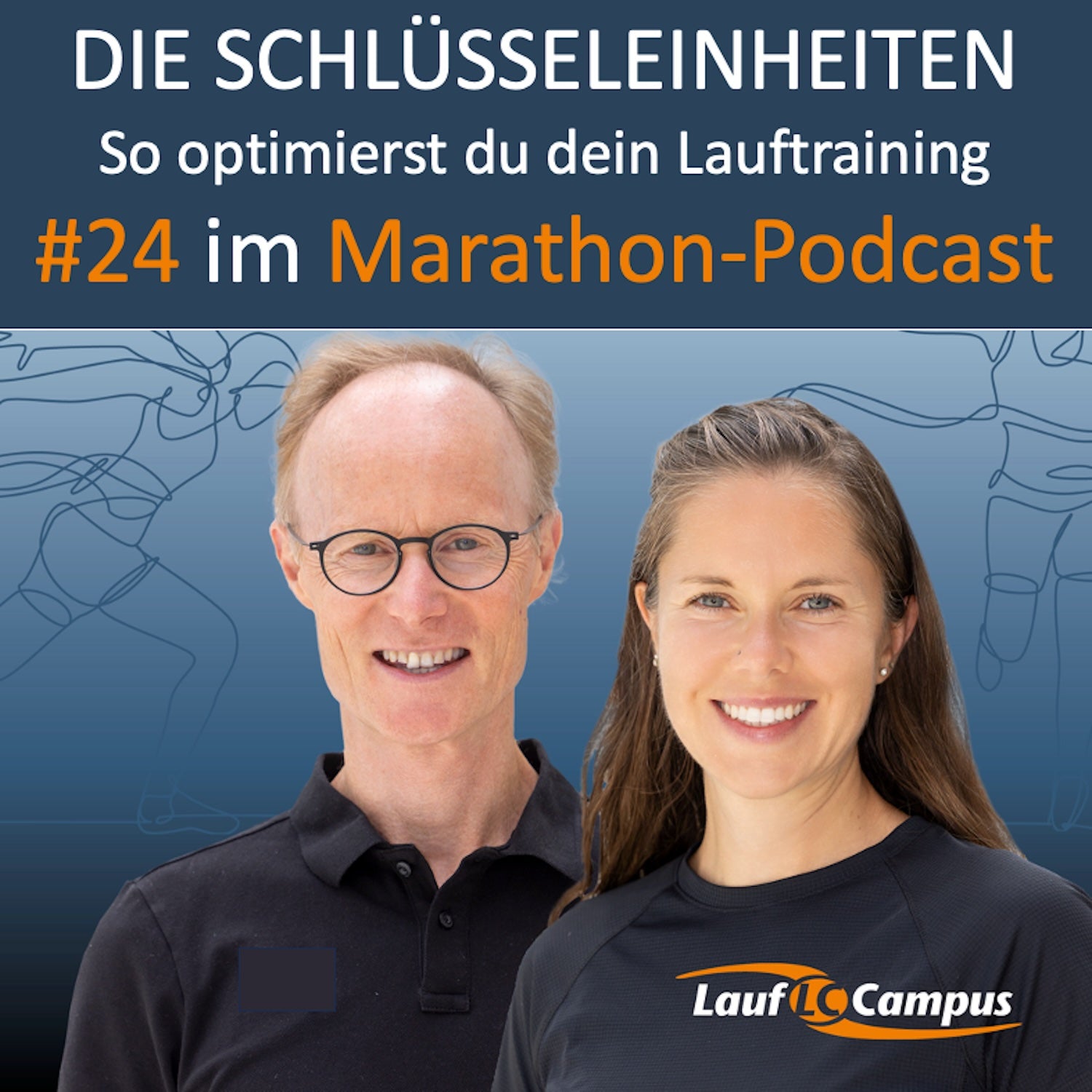 Die Schlüsseleinheiten: Optimales Lauftraining – Marathon Podcast