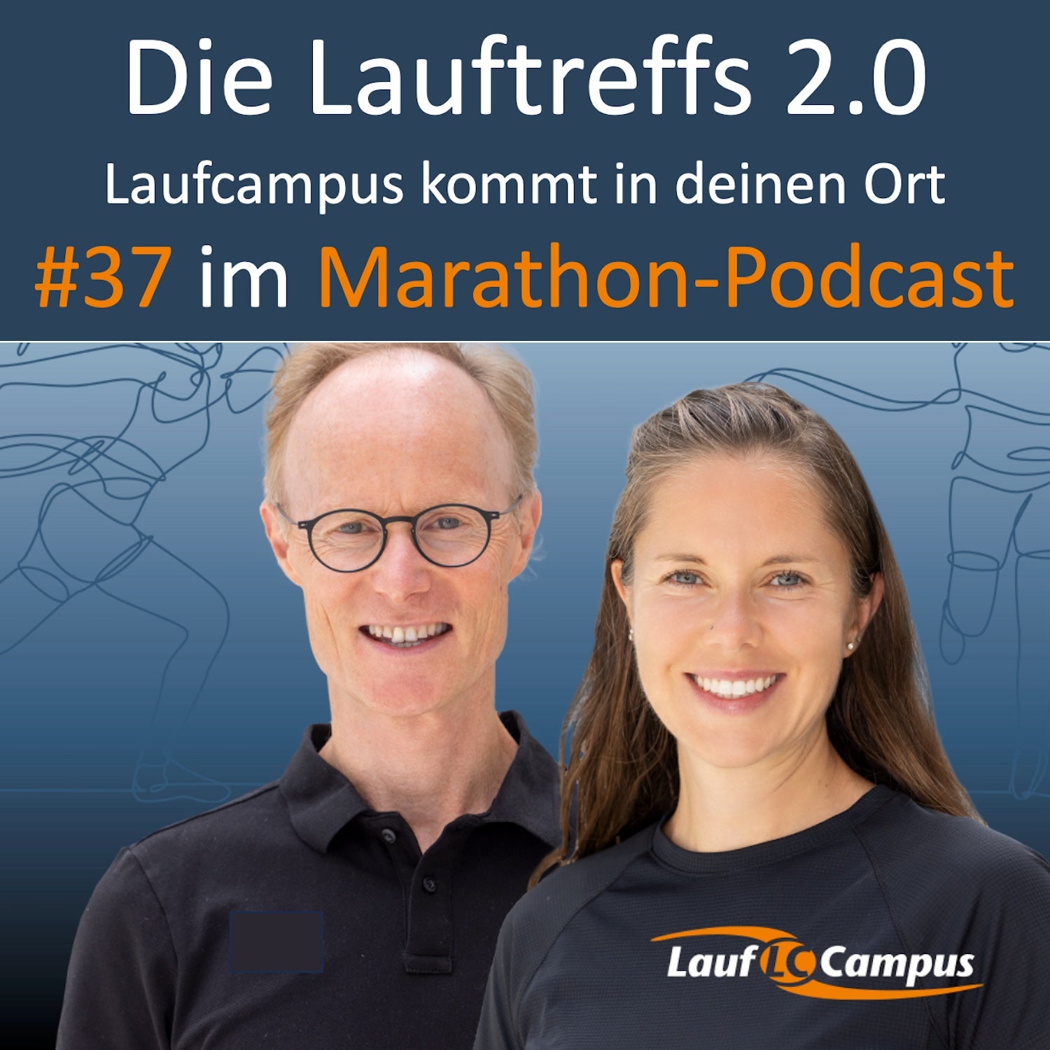 Die Lauftreffs 2.0: Viel mehr als nur Laufen – Marathon Podcast