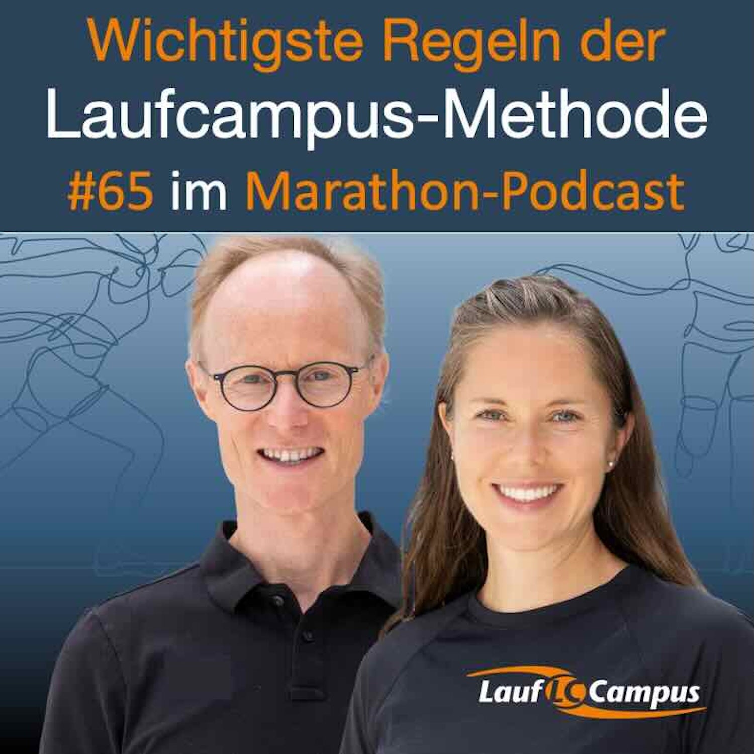 Podcast: Wichtige Regeln der Laufcampus-Methode