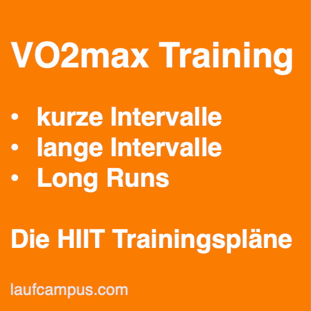 VO2max Training mit HIIT: kurze Intervalle, lange Intervalle und Long Runs im Überblick