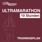 Trainingsplan Ultramarathon – 10 Stunden